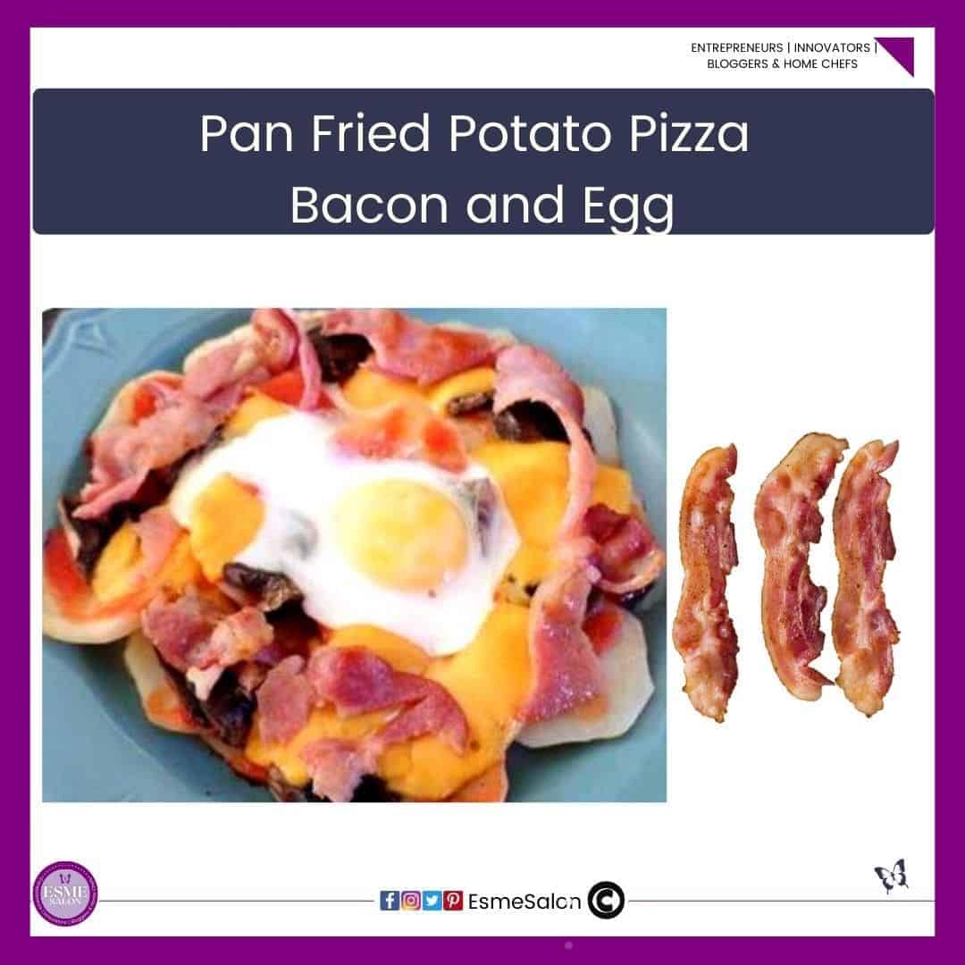 an image of a blue plate with a layer of potato as a base, and topped with bacon and egg