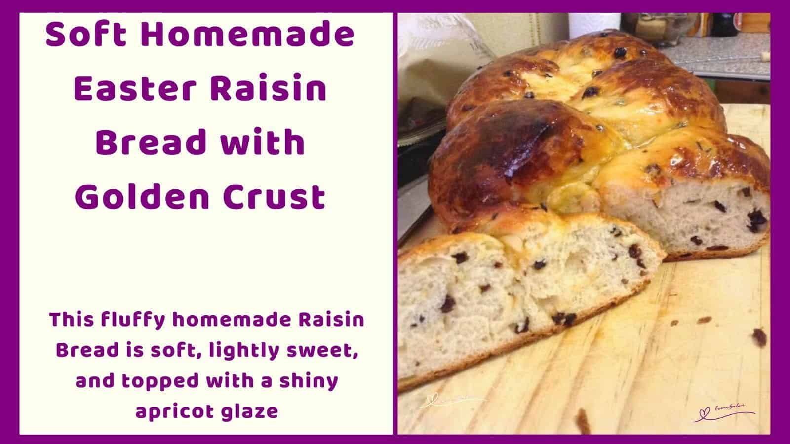 an image of an Easter Braided Raisin Bread