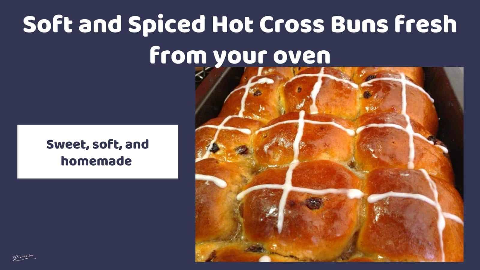 an image of Soft and Spiced Hot Cross Buns