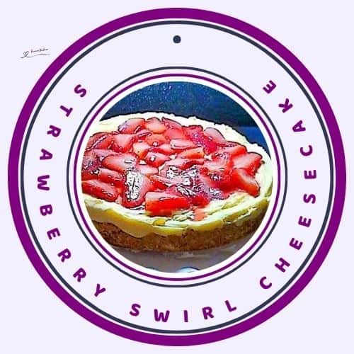 an image of a Strawberry Swirl Cheesecake