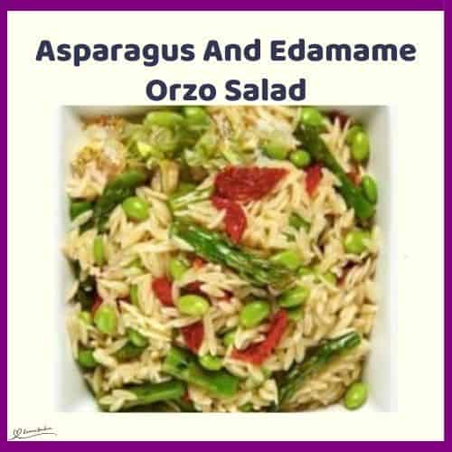 an image of a bowl of Asparagus And Edamame Orzo Salad