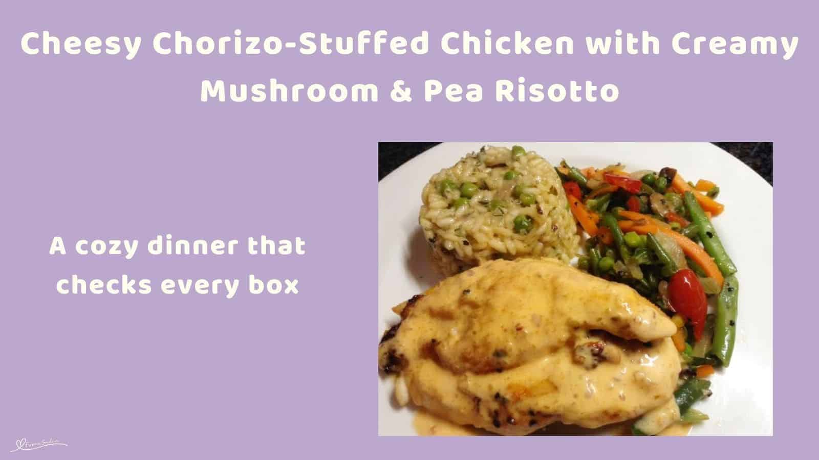 an image of a plate of Cheesy Chorizo-Stuffed Chicken with Mushroom and Pea Risotto