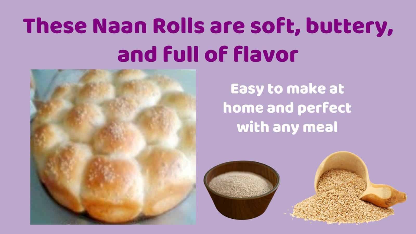an image of Naan Rolls baked in a round baking pan