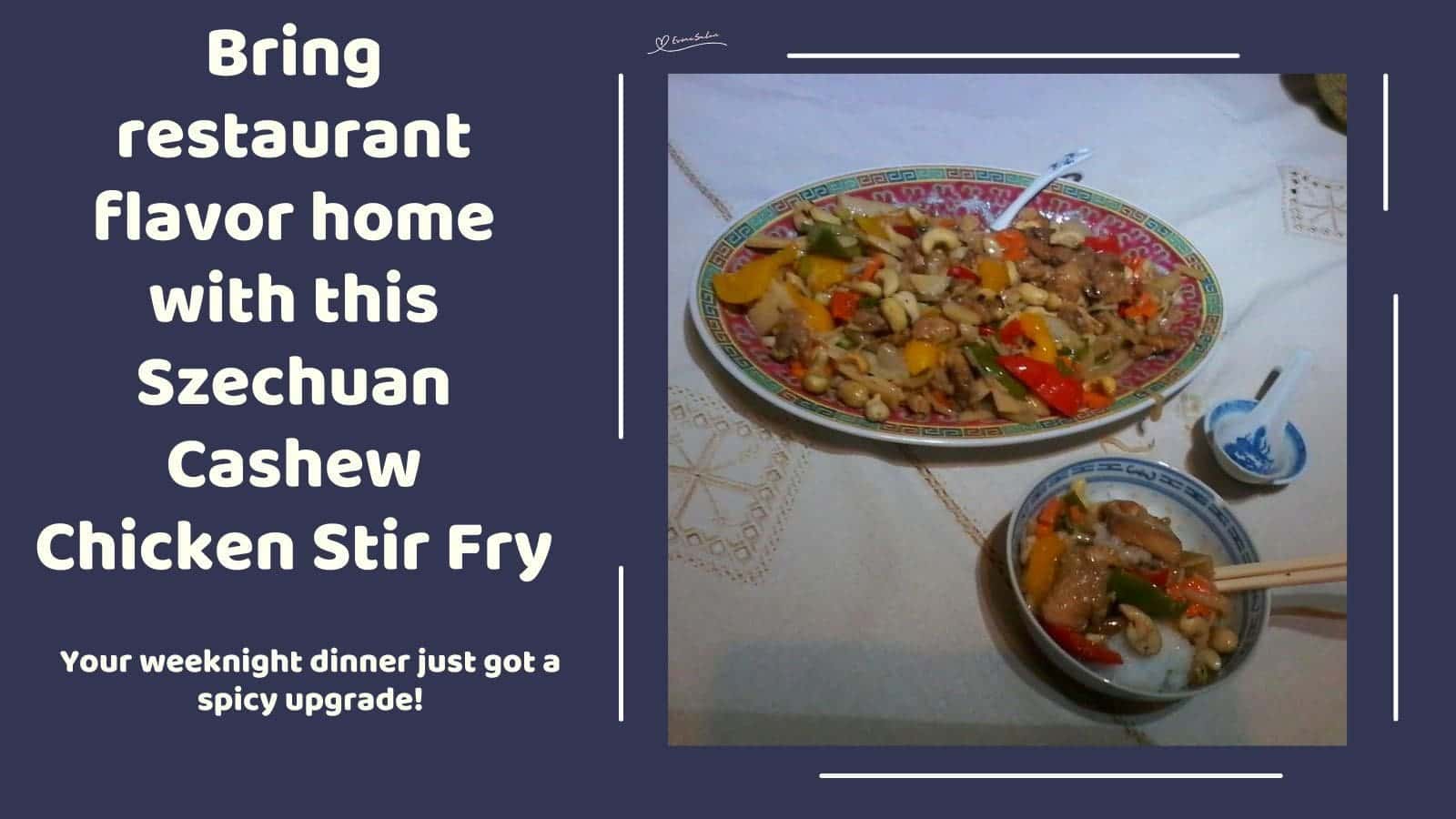 an image of a bowl of brightly coloured saucy Szechuan Cashew Chicken Stir Fry