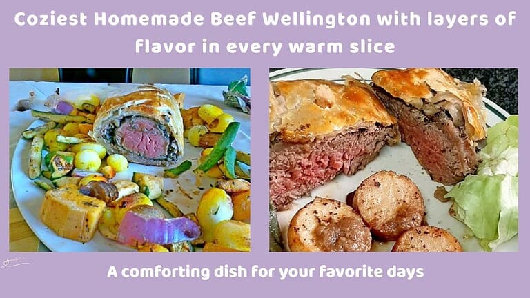 an image of the Coziest Homemade Beef Wellington with veggies on the side