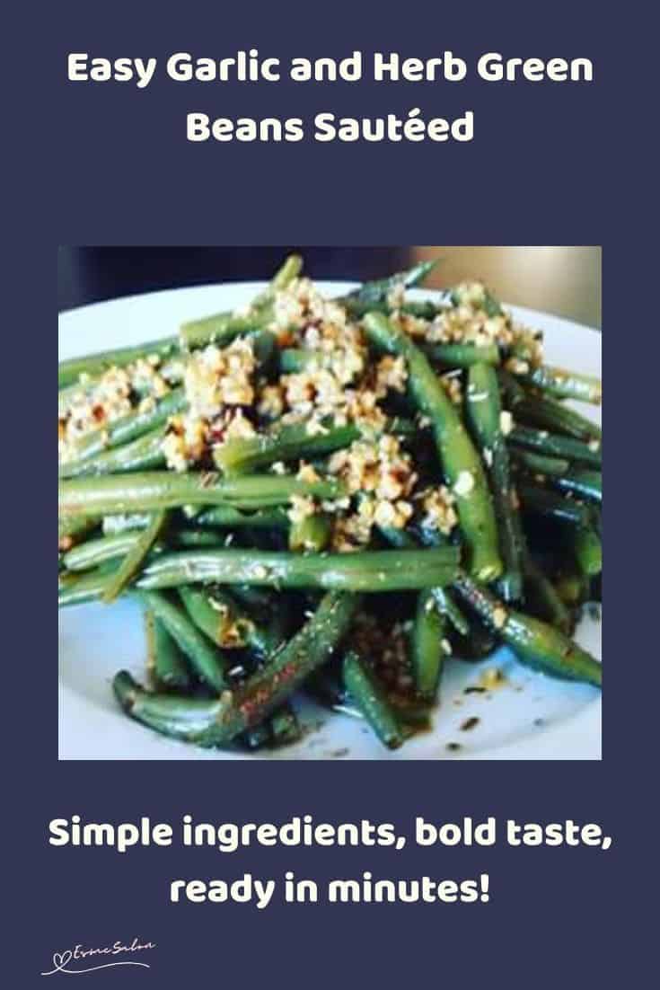 an image of a plate filled with Garlic and Herbs Green Beans