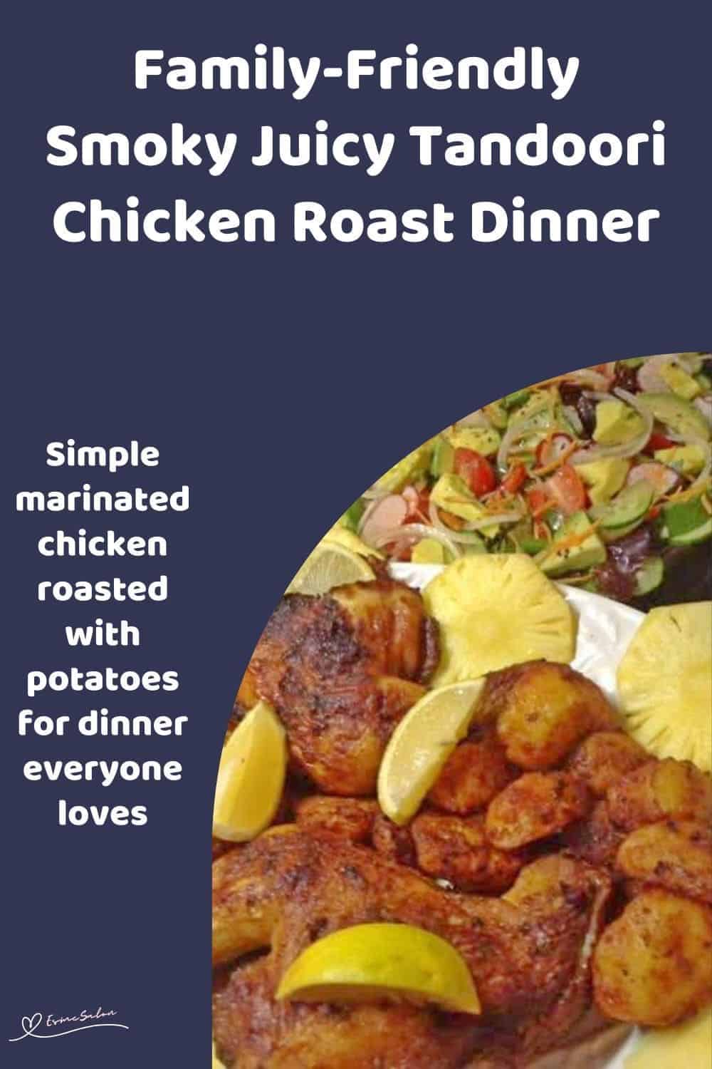 an image of a white platter with Juicy Tandoori Chicken, pineapple and lemon slices