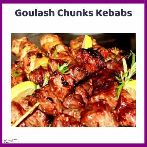 an image of juicy Goulash Chunks Kebabs on skewers