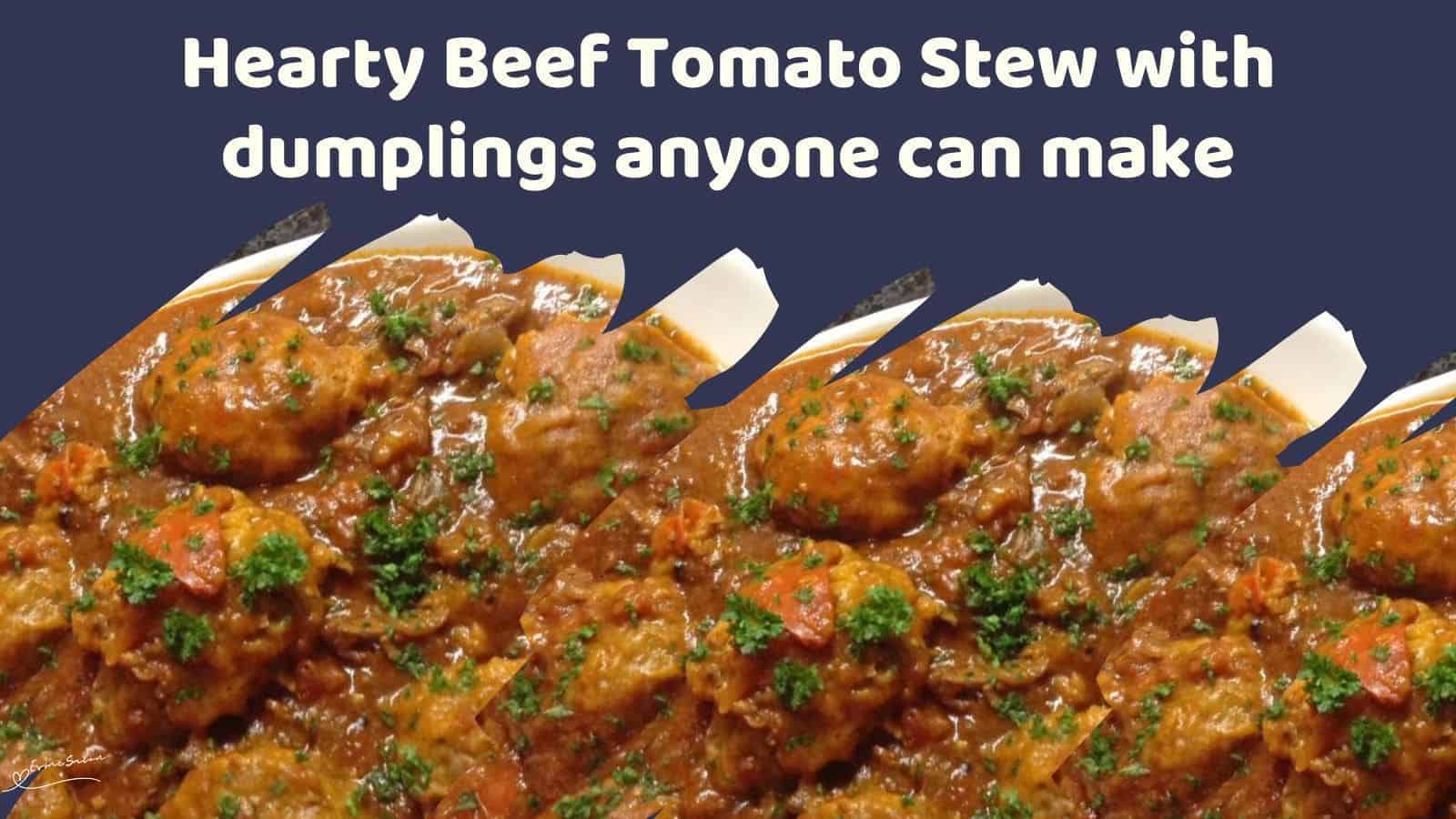 an image of an oval white platter with a Hearty Beef Tomato Stew and dumplings