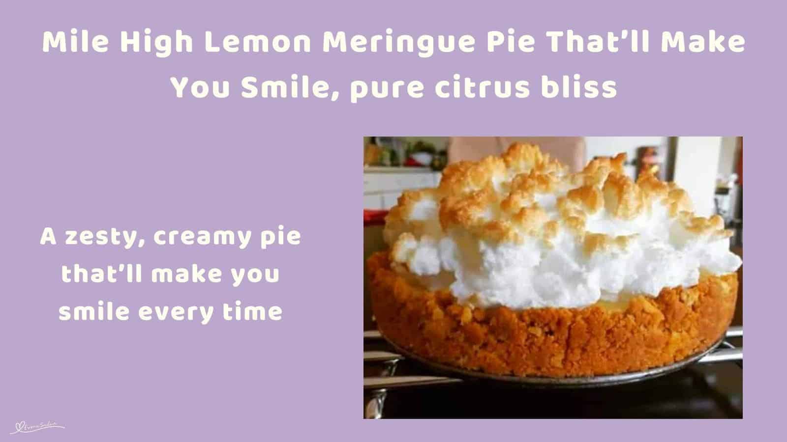 an image of a Mile High Lemon Meringue with tennis biscuit base