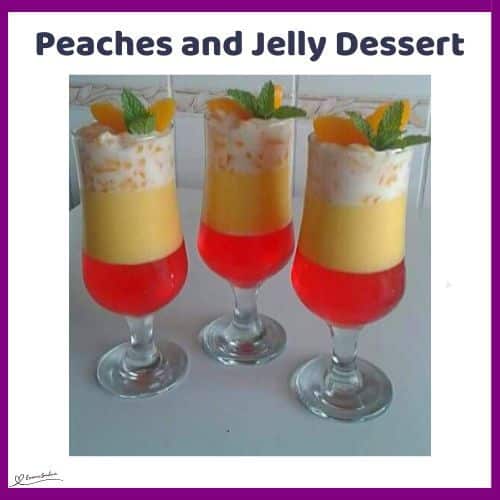 an image of Peaches and Jelly Dessert in a parfait glass