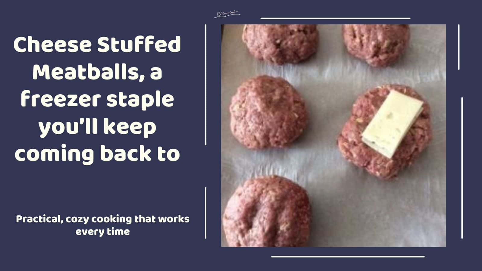 an image of Havarti Cheese Stuffed Meatballs with