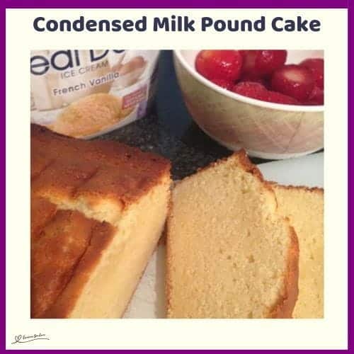 An image of a Condensed Milk Pound Cake with a container of ice cream and a bowl of berries on the side