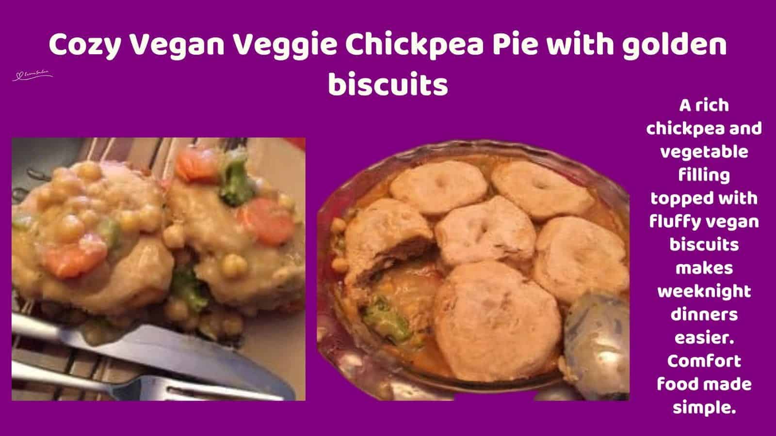 An image of Cozy Vegan Veggie Chickpea Pie with Vegan biscuits