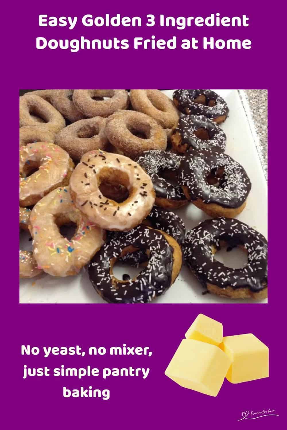 an image of a batch of Golden 3 Ingredient Doughnuts with white, chocolate glaze or cinnamon sprinkle