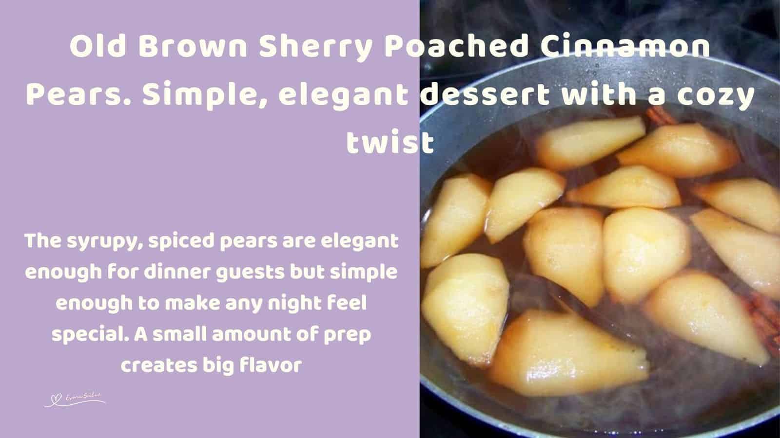 an image of a pan with Old Brown Sherry Poached Cinnamon Pears on stovetop