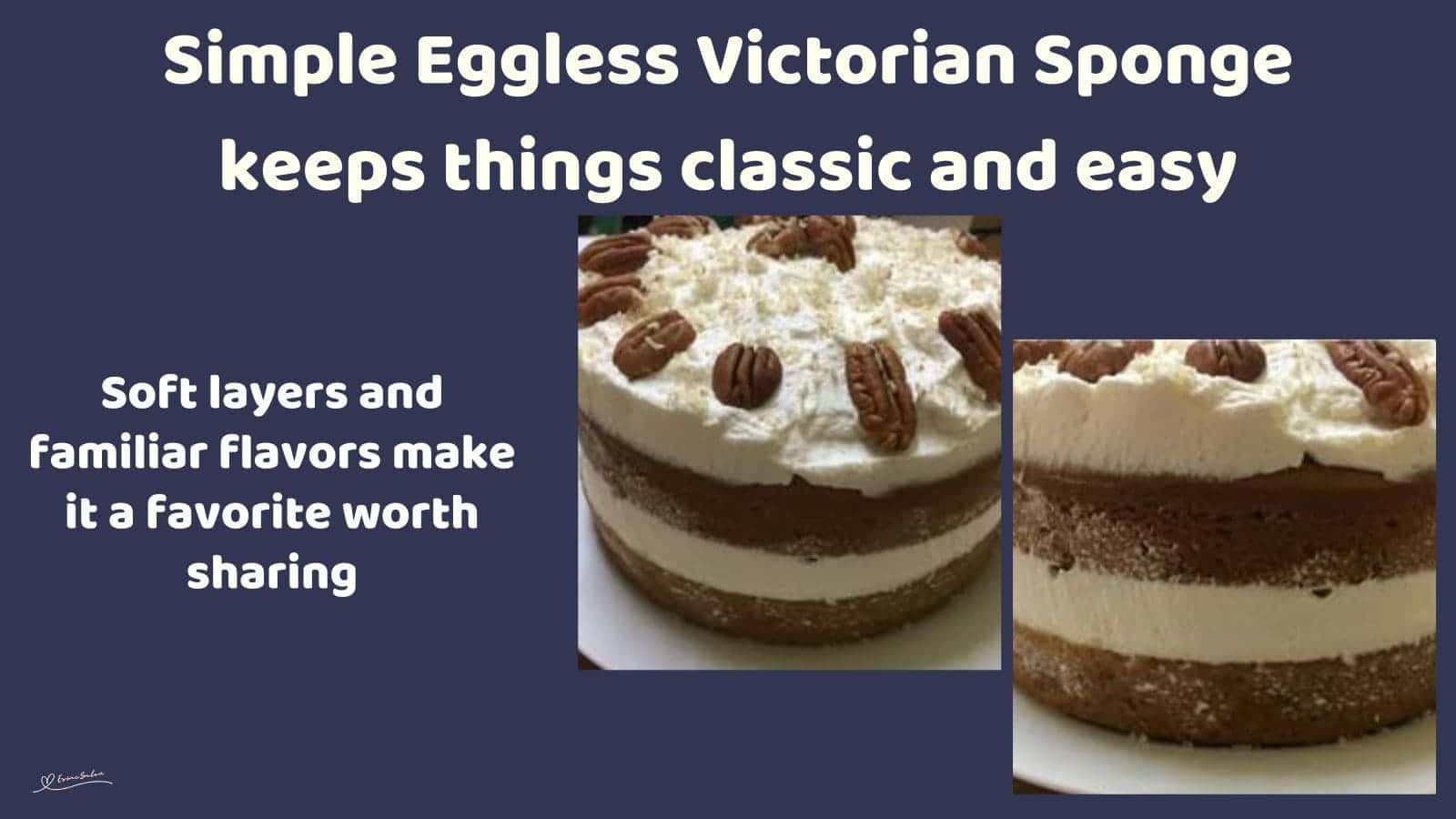 an image of a double layer Simple Eggless Victorian Sponge with cream and nuts