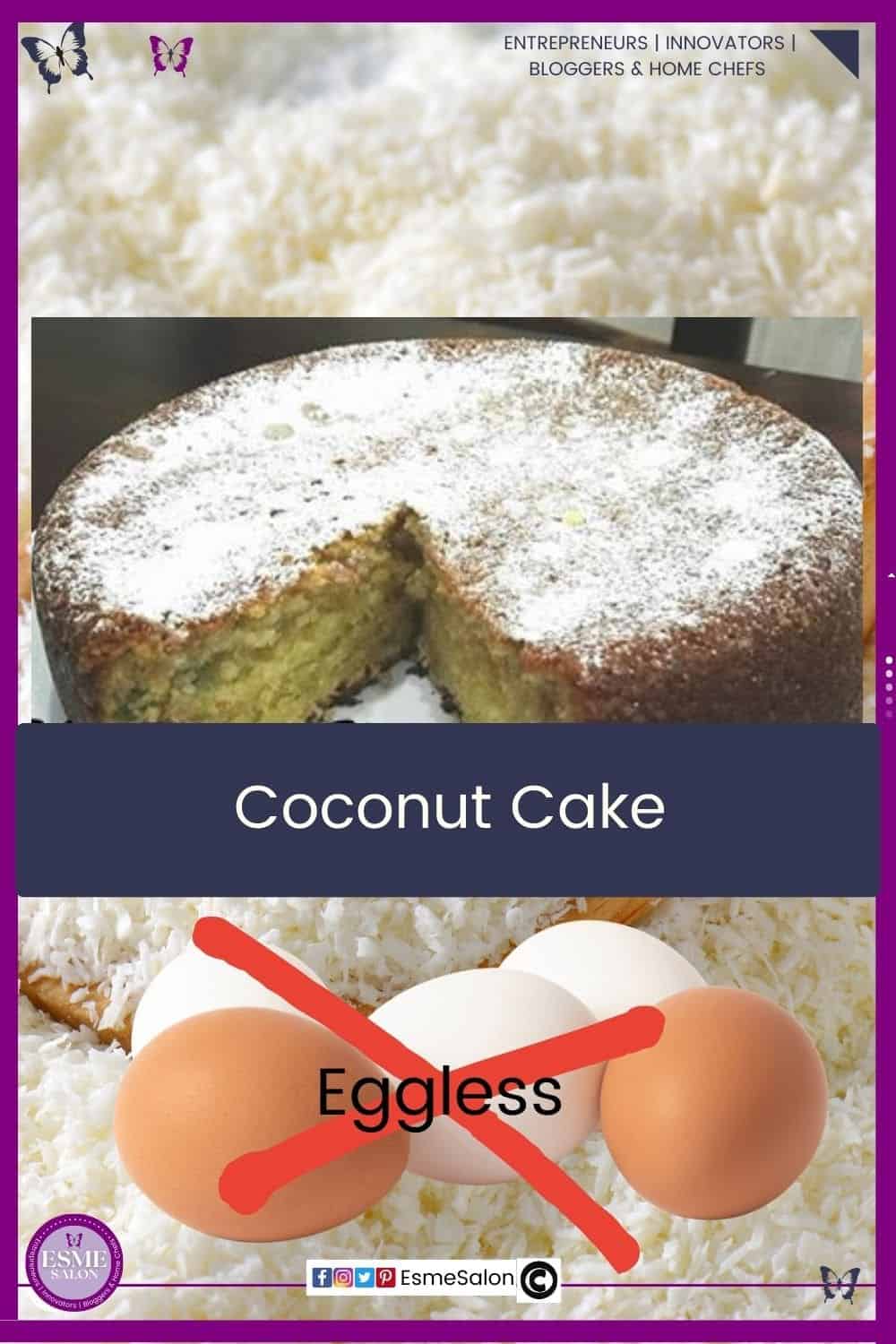 an image of a sliced Eggless Coconut Cake dusted with icing sugar