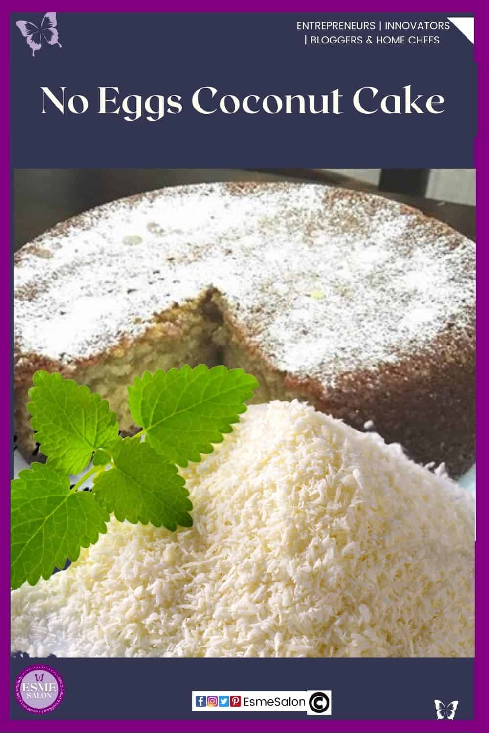 an image of a sliced Eggless Coconut Cake dusted with icing sugar
