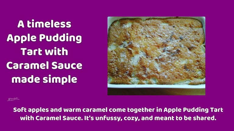 An image of an Apple Pudding Tart with Caramel Sauce