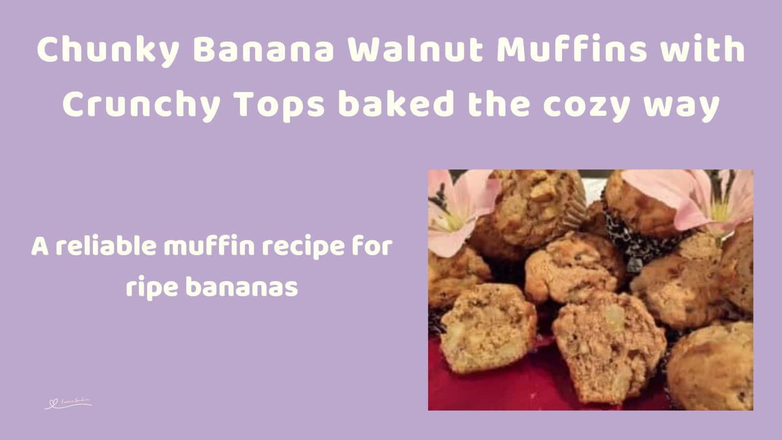 An image of Chunky Banana Walnut Muffins with Crunchy Tops