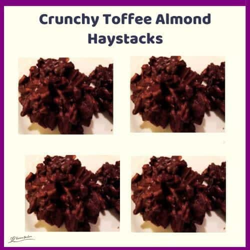 An image of Crunchy Toffee Almond Haystacks