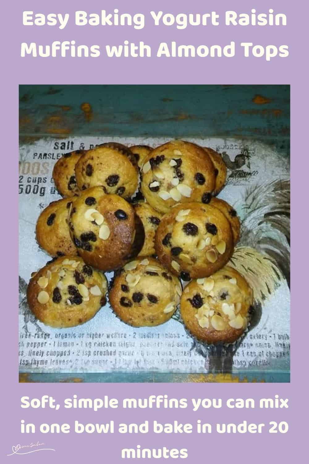 An image of Yogurt Raisin Muffins with Almond Tops