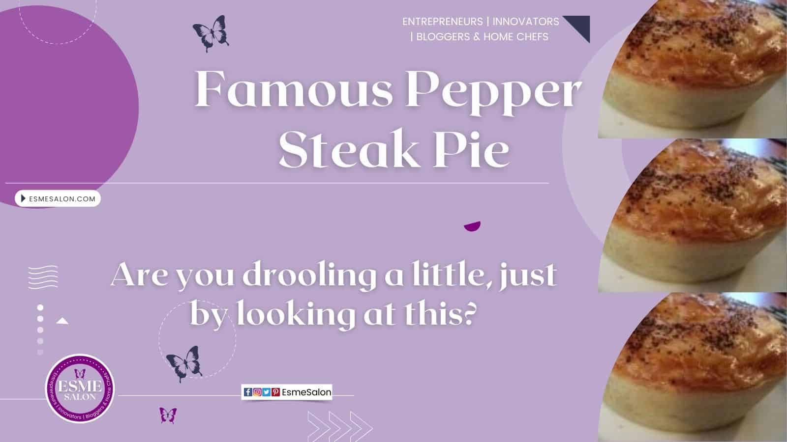 Famous Pepper Steak Pie