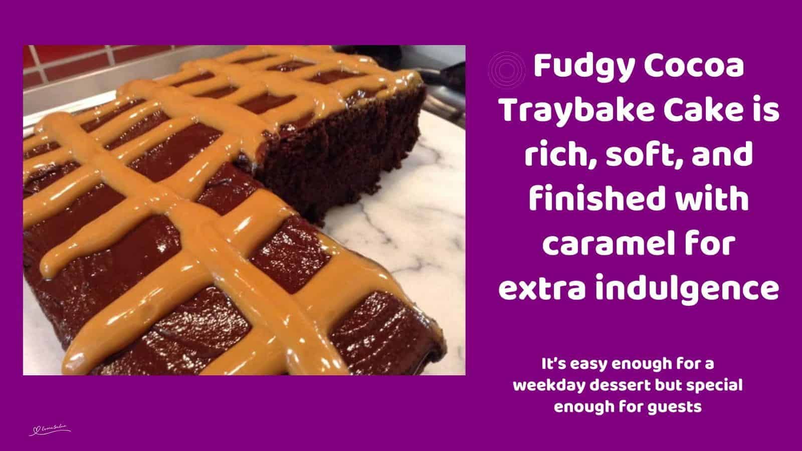 An image of a Fudgy Cocoa Traybake Cake with caramel topping