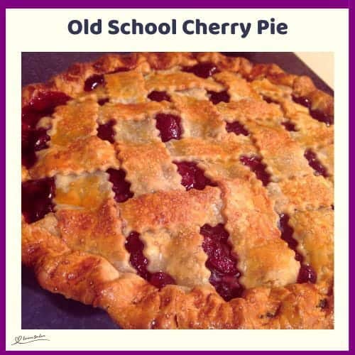 An image of an Old School Cherry Pie with a lattice top