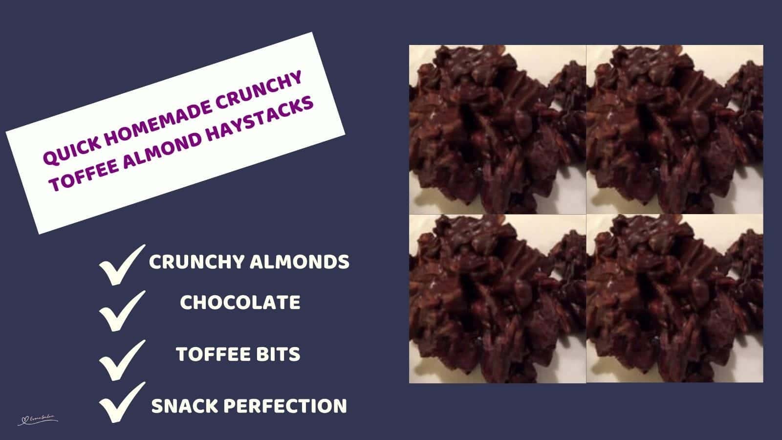 An image of Crunchy Toffee Almond Haystacks