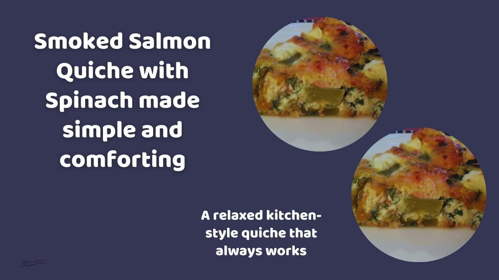 An image of a Smoked Salmon Quiche with Spinach