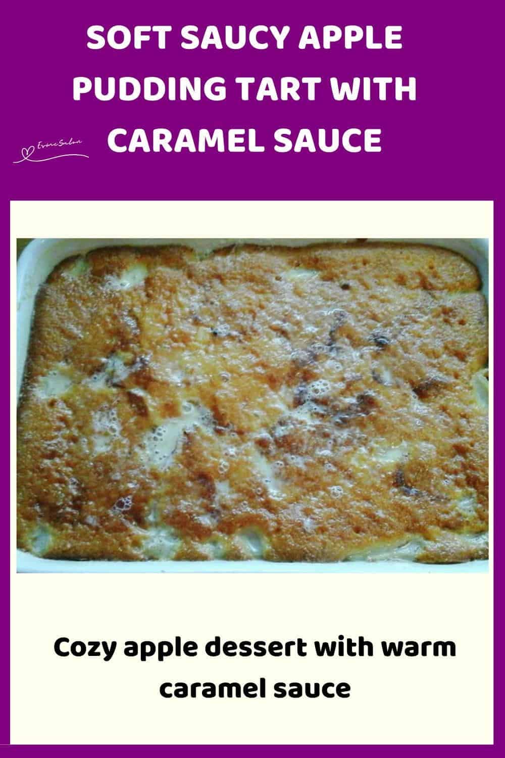 An image of an Apple Pudding Tart with Caramel Sauce