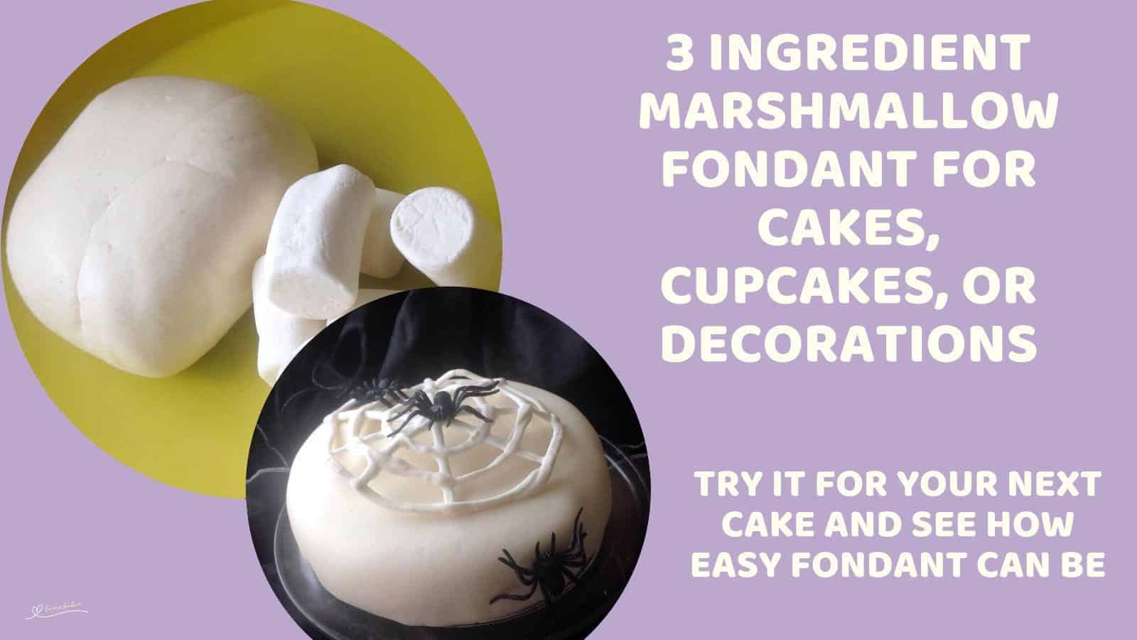 An image of 3 Ingredient Marshmallow Fondant