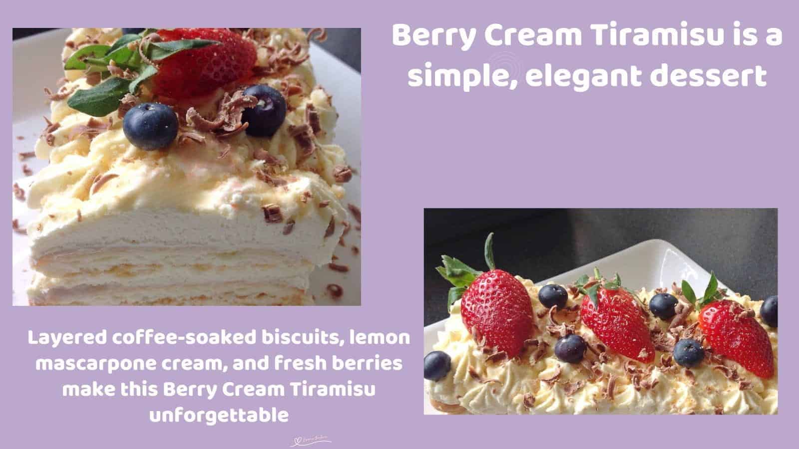 An image of a Berry Cream Tiramisu with boudoir biscuits and topped with blue and strawberries