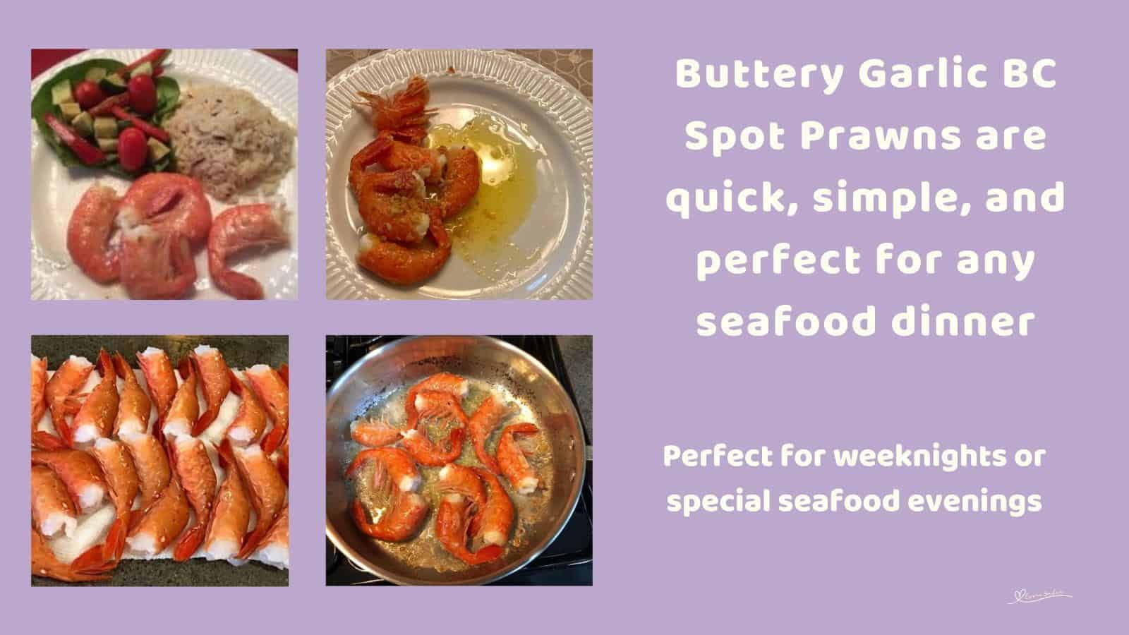 An image of Buttery Garlic BC Spot Prawns in the making or served