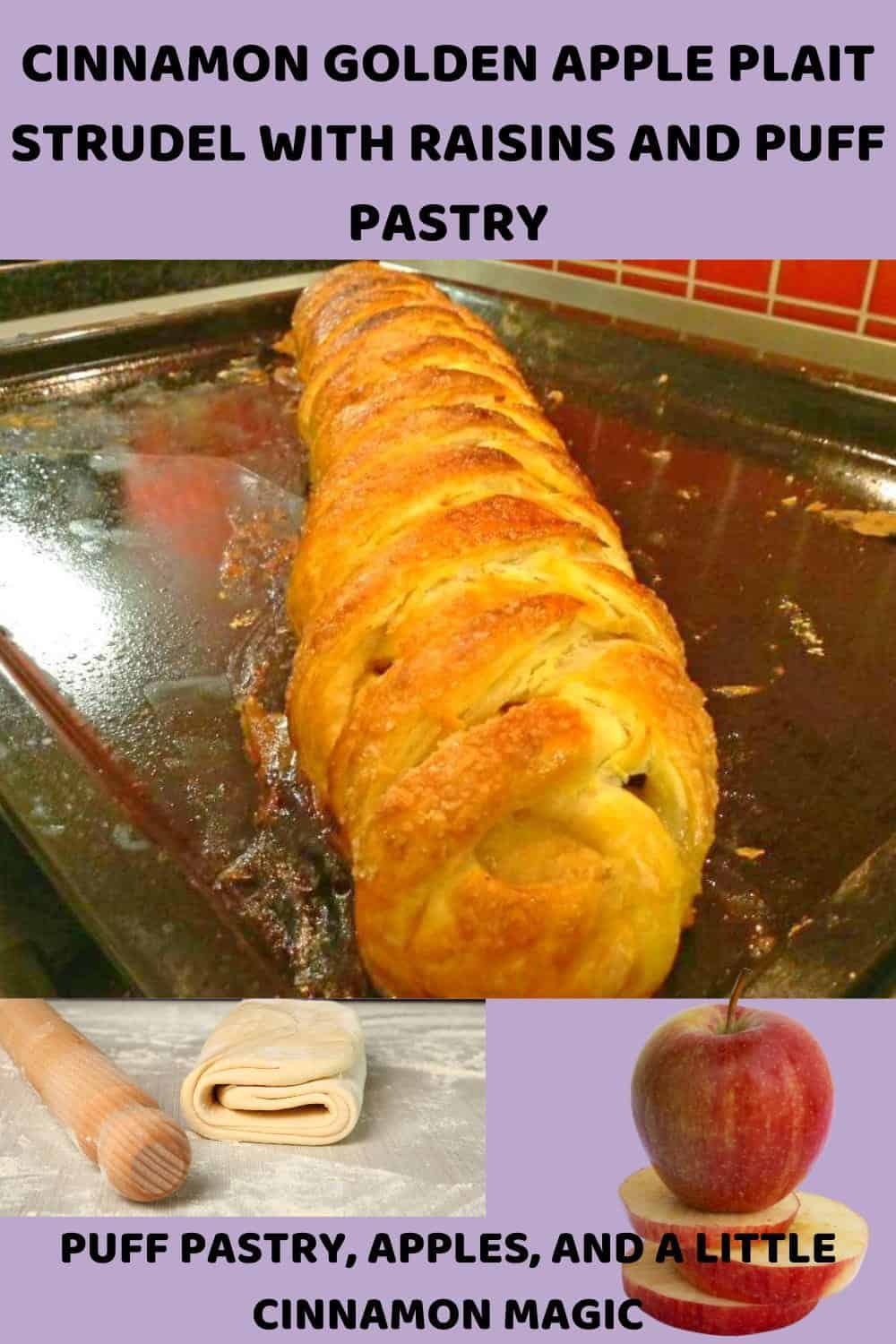 An image of a Golden Apple Plait Strudel with raisins and red apple filling