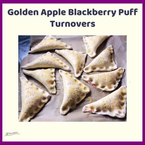 An image of Golden Apple Blackberry Puff Turnovers in the making and presented with custard on the side