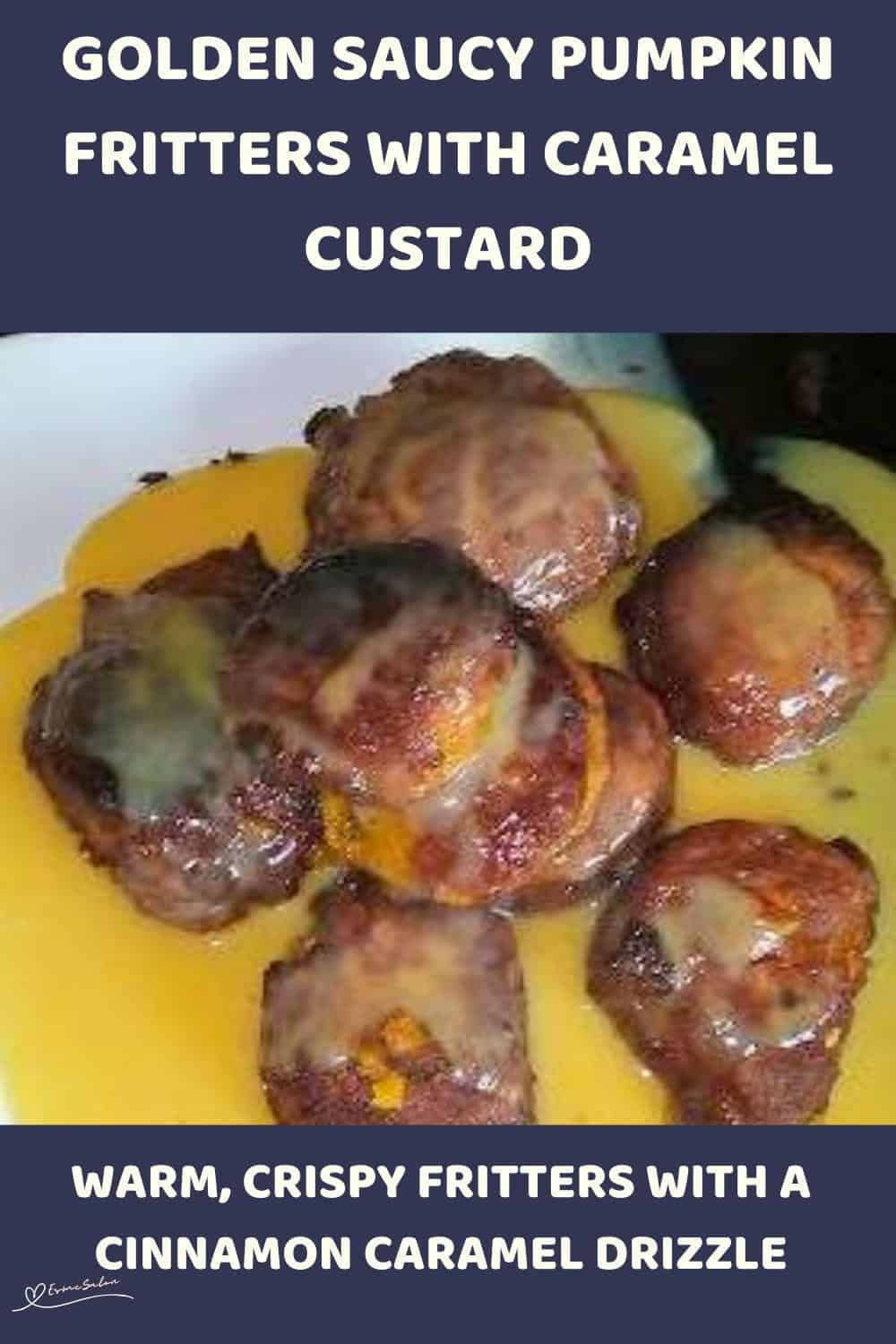 Golden Saucy Pumpkin Fritters with Caramel Custard