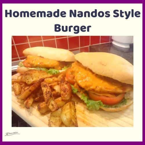 an image of Homemade Nandos Style Burger with potato wedges and sauce
