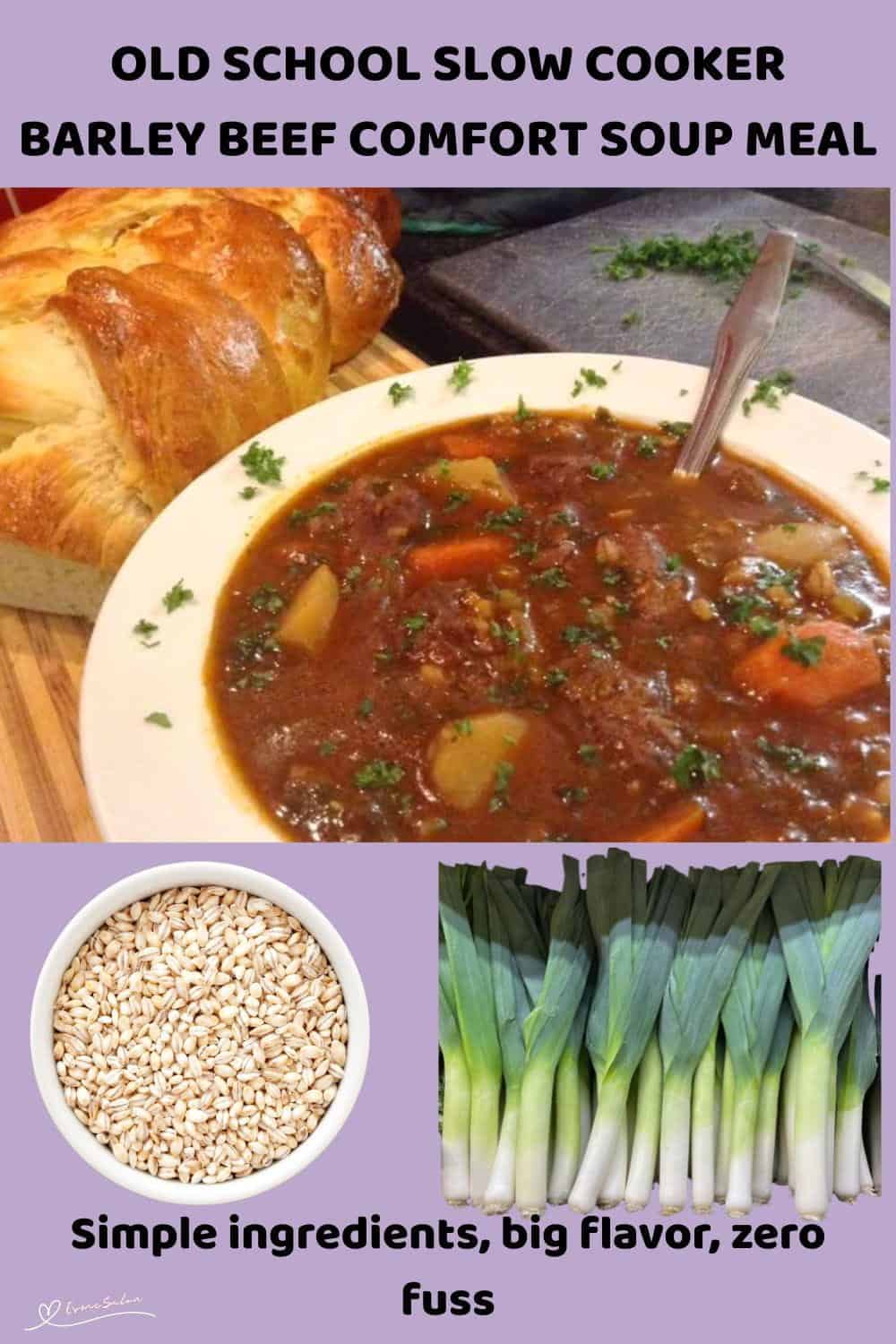 An image of a bowl of Slow Cooker Barley Beef Comfort Soup with fresh bread on the side