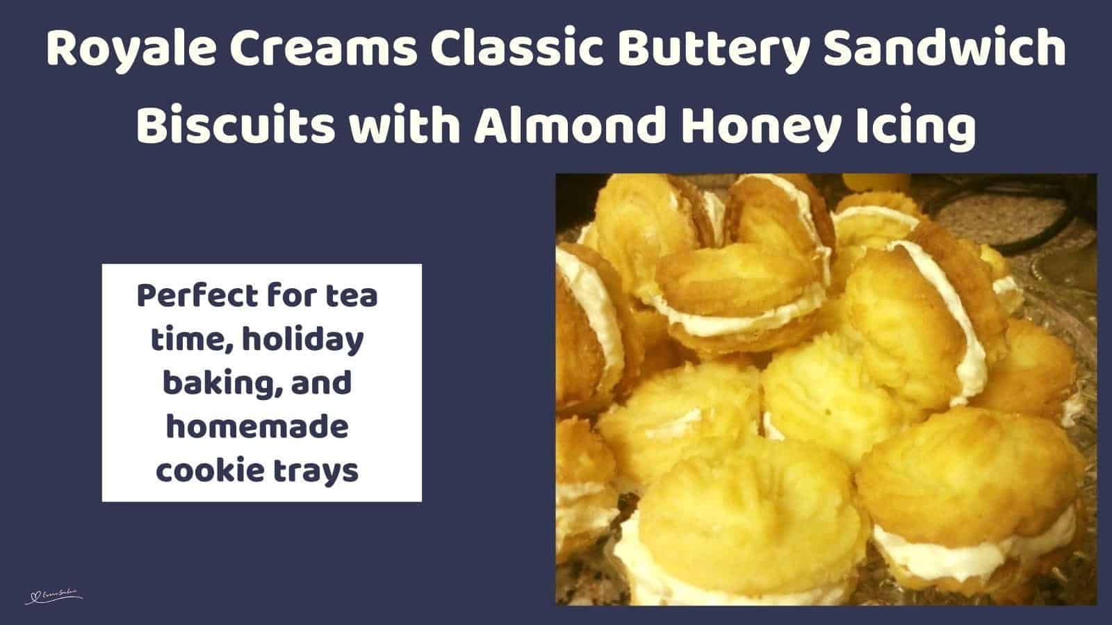 An image of a batch of Royale Creams with almond filling