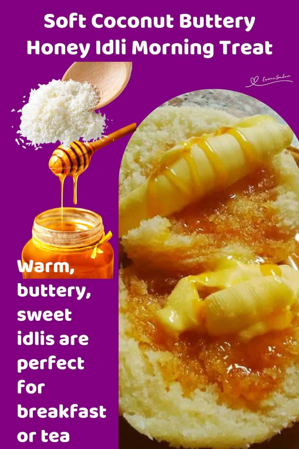 An image of Buttery Honey Idli Morning Treats cut open with honey and a butter curl