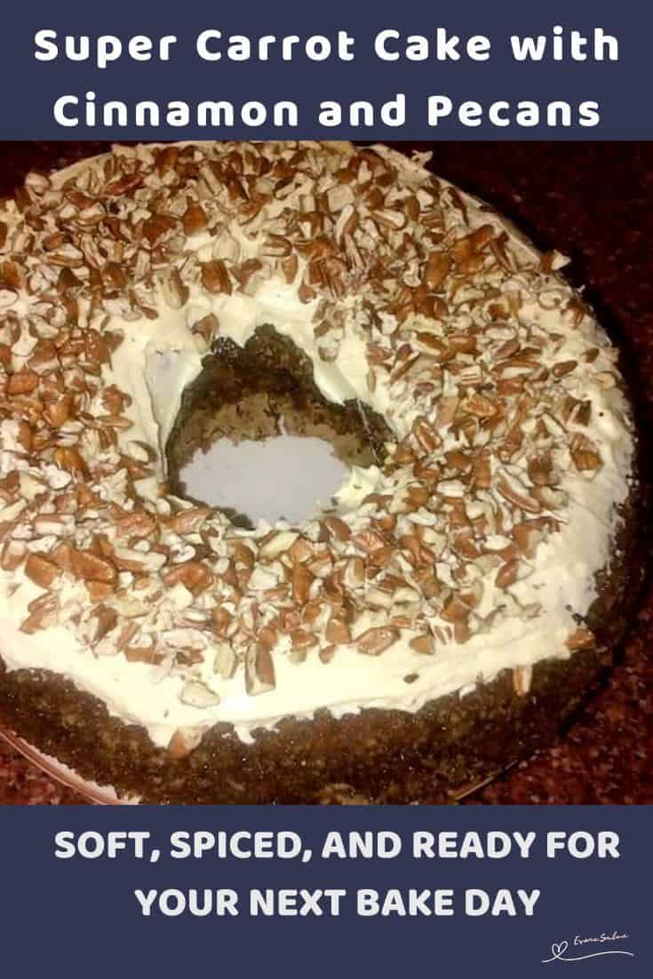 An image of a Carrot Cake with Cinnamon and Pecans baked in a Bundt pan