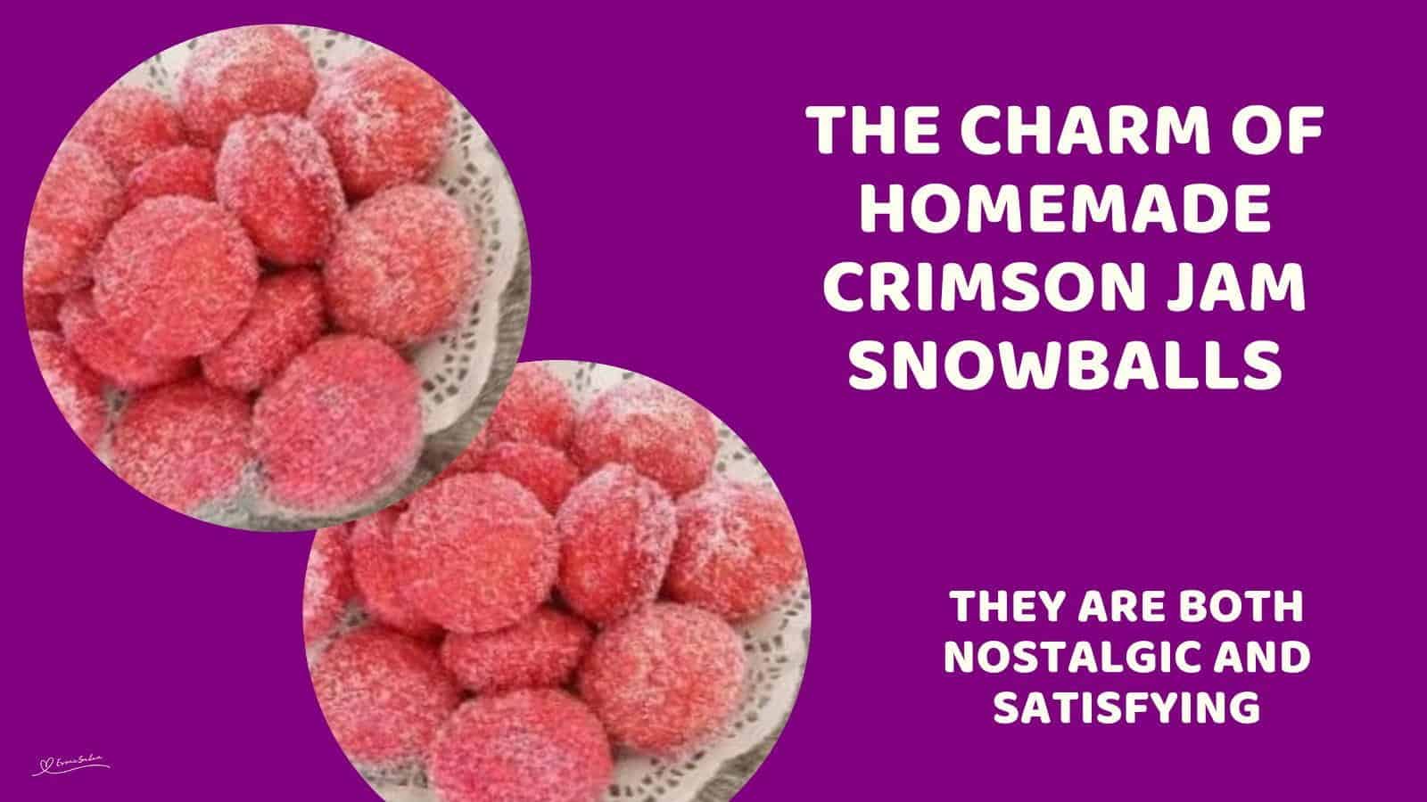 An image of a plate filled with Crimson Coconut Jam Snowballs