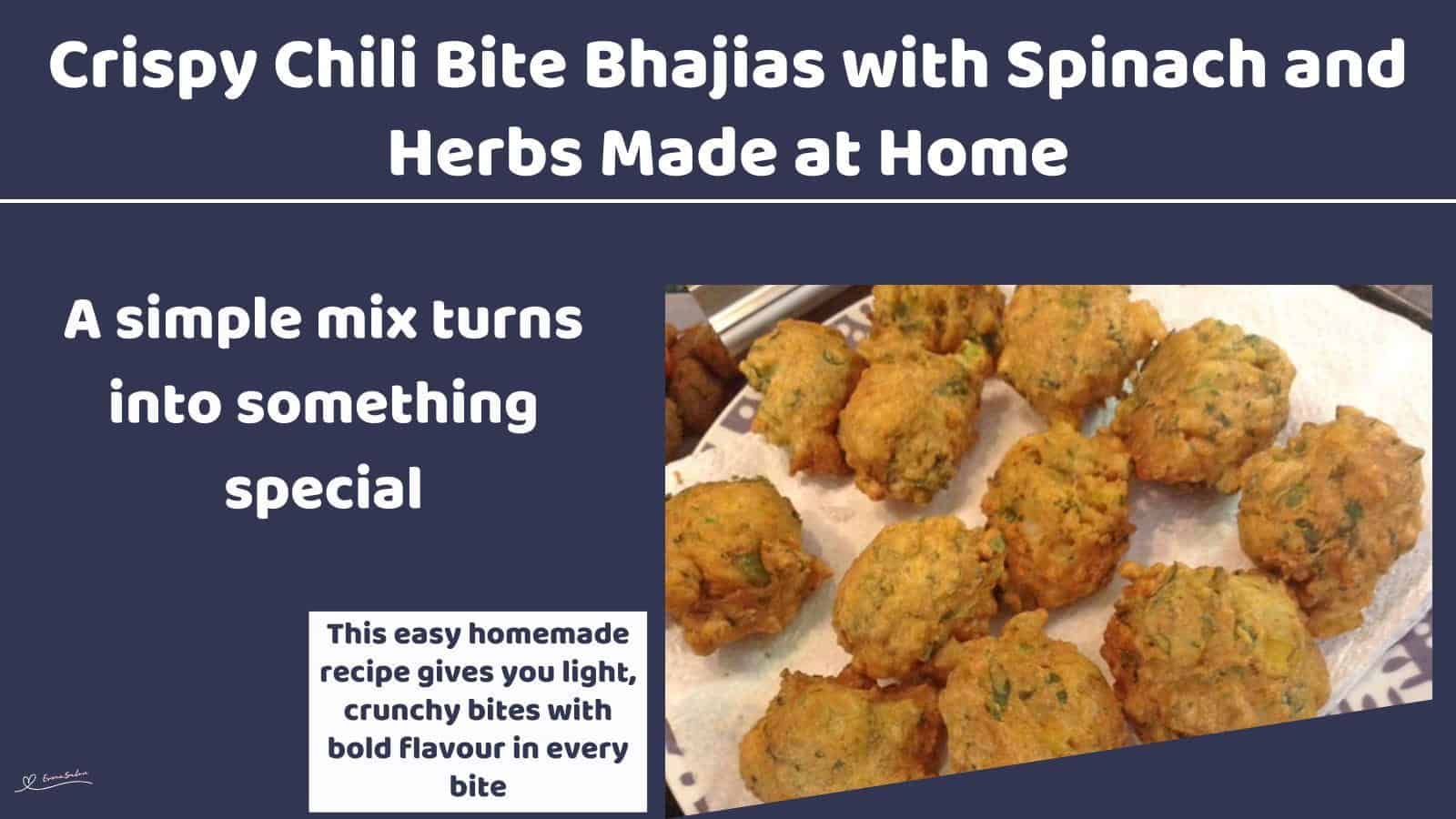 An image of a plate of Crispy Chili Bite Bhajias