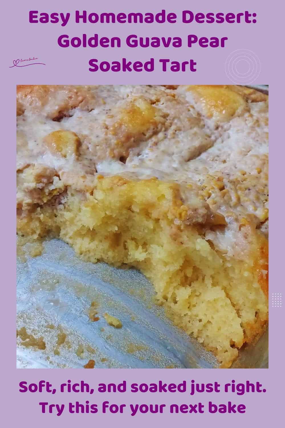 An image of a Golden Guava Pear Soaked Tart