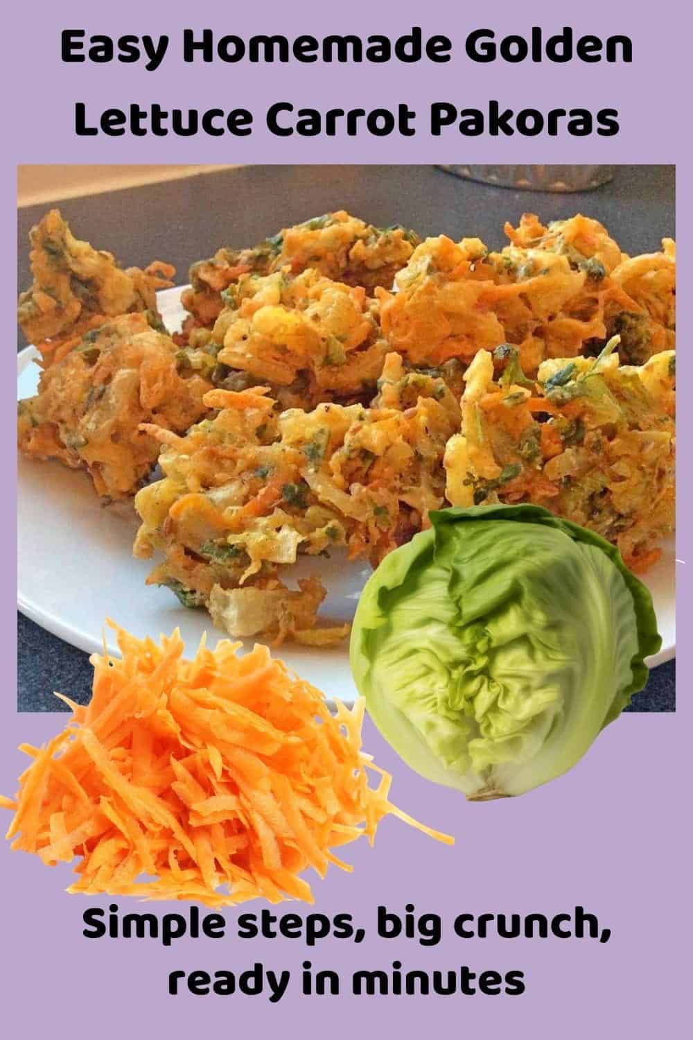 An image of Golden Lettuce Carrot Pakoras