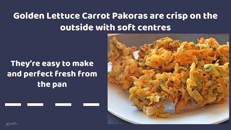 An image of Golden Lettuce Carrot Pakoras