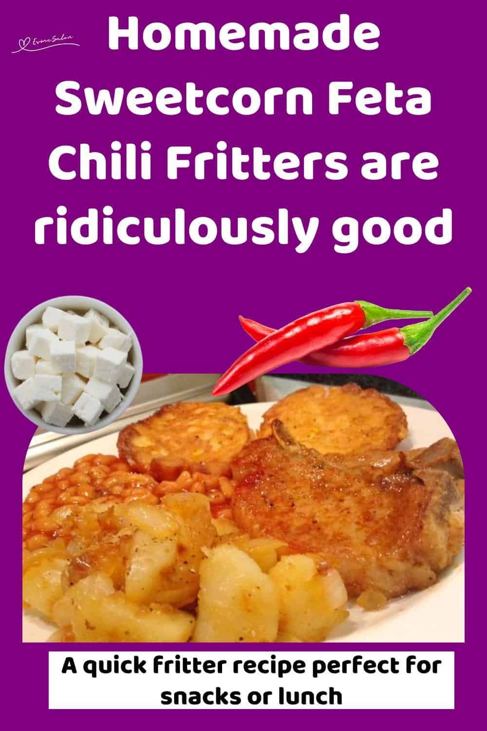 An image of Sweetcorn Feta Chili Fritters plated with meat and potatoes